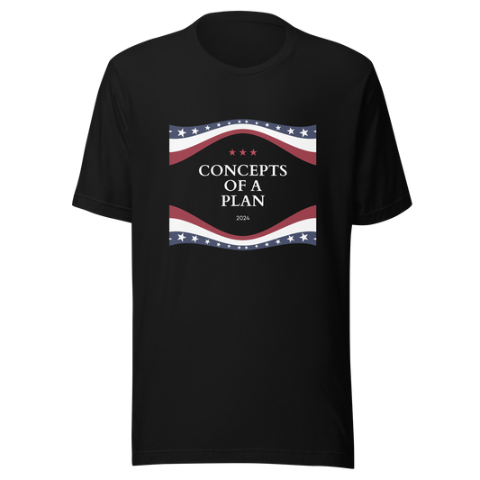 Concepts of a Plan 2024 Unisex t-shirt